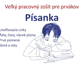 Písanka – veľký pracovný zošit pre prvákov