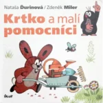 Krtko a malí pomocníci