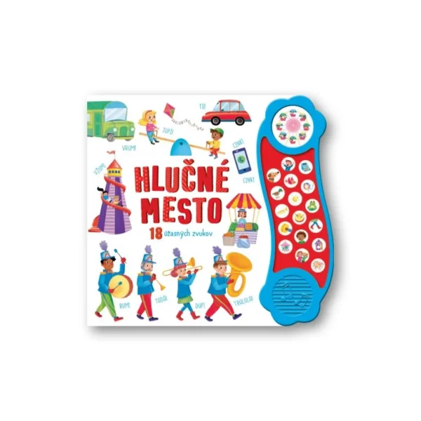 Hlučné mesto – 18 úžasných zvukov