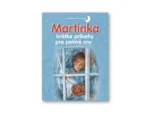 Martinka – krátke príbehy pre pekné sny