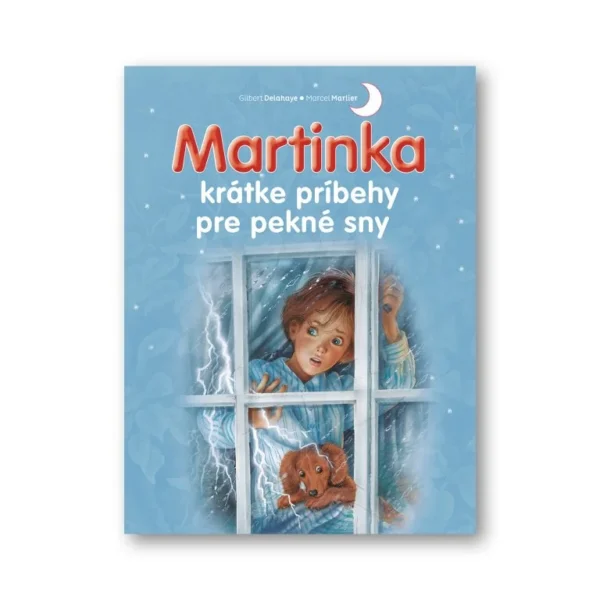 Martinka – krátke príbehy pre pekné sny