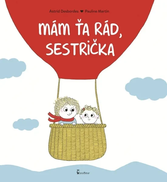 Mám ťa rád, sestrička