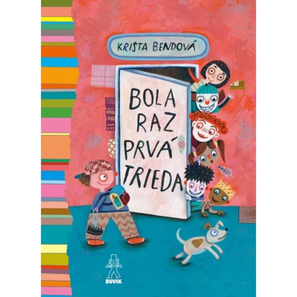 Bola raz prvá trieda