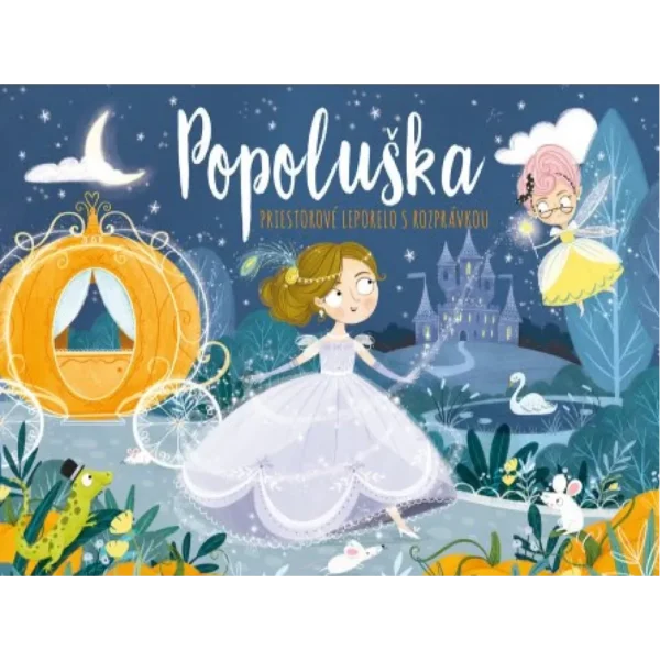 Popoluška - priestorové leporelo
