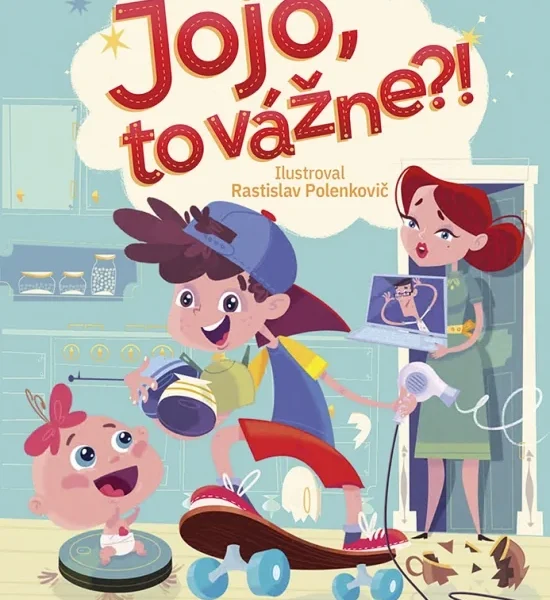 Jojo, to vážne?