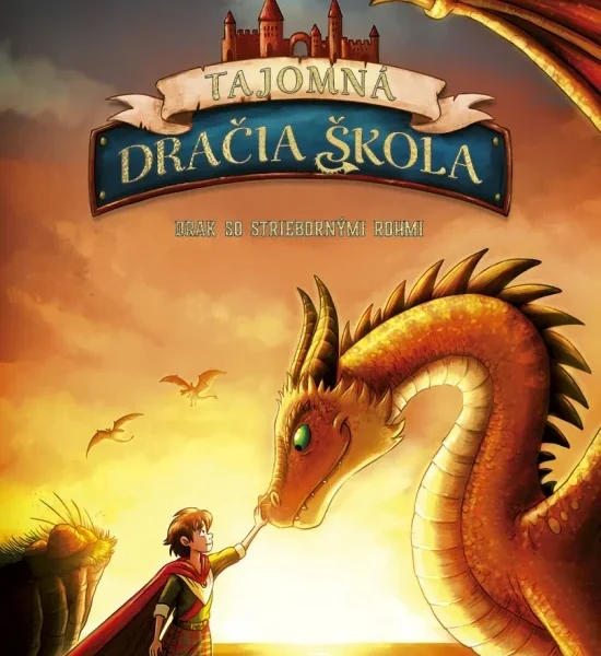 Tajomná dračia škola 2 - Drak so striebornými rohmi